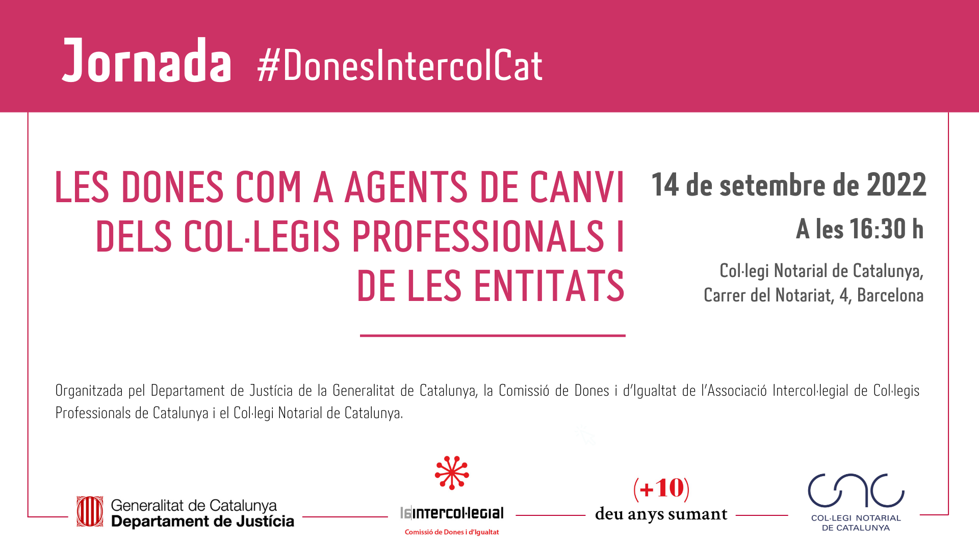 Col·legi Oficial de Pedagogia de Catalunya > agenda > Jornada Intercol·legial "Les Dones com a Agents de Canvi dels Col·legis Professionals i de les Entitats"